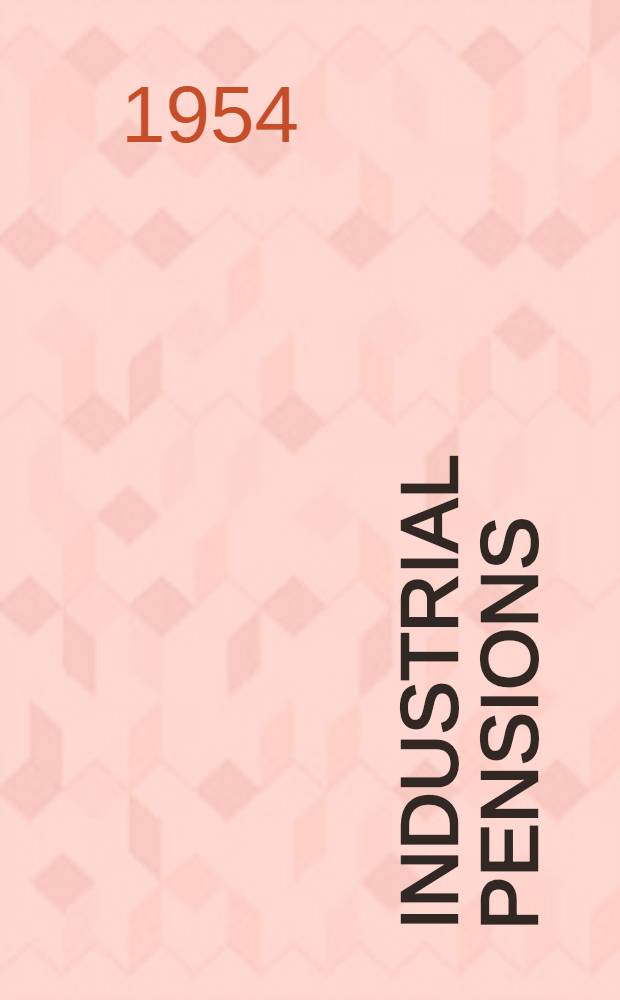 Industrial pensions