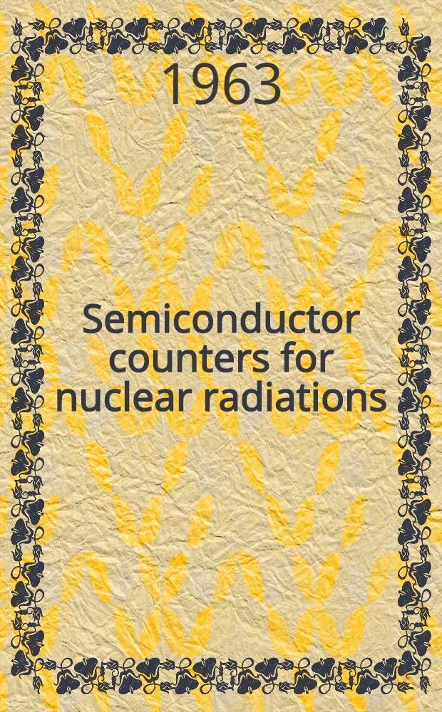 Semiconductor counters for nuclear radiations