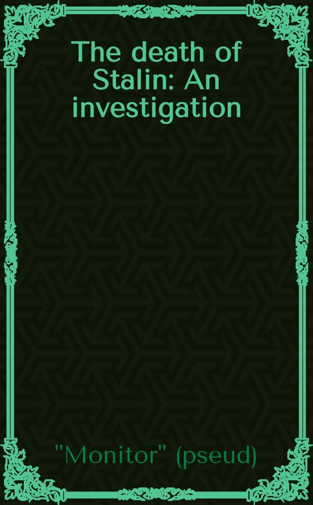 The death of Stalin : An investigation