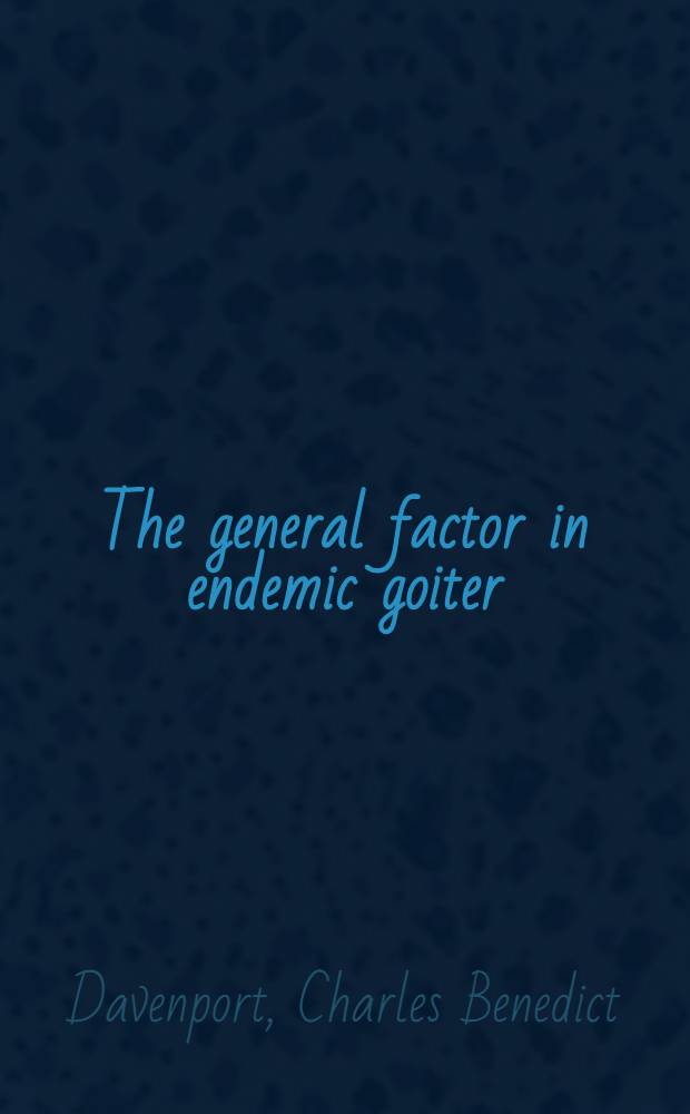 The general factor in endemic goiter