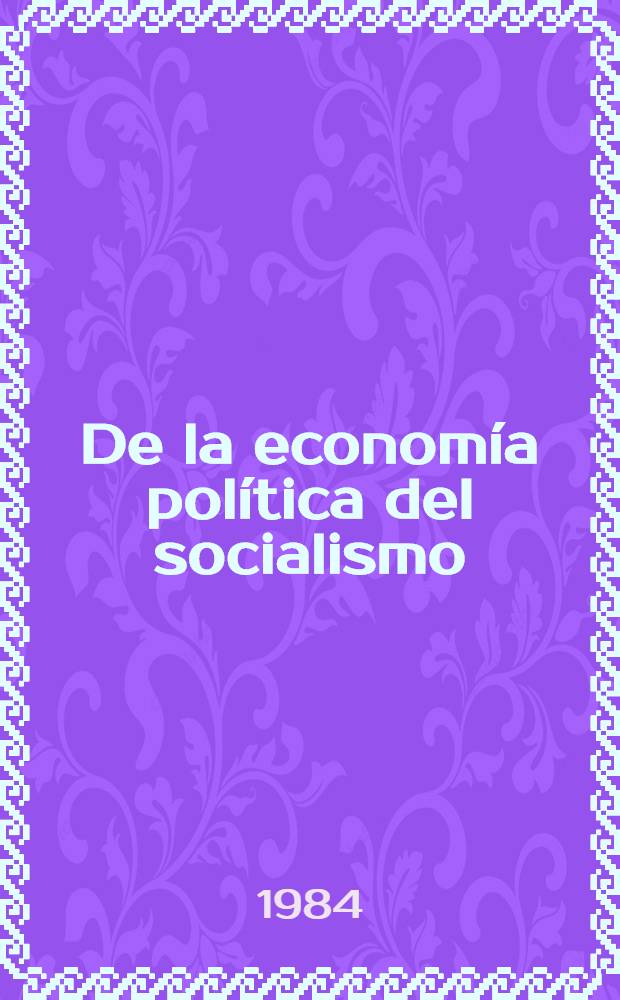 De la economía política del socialismo