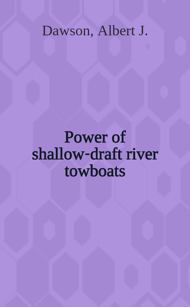 ... Power of shallow-draft river towboats