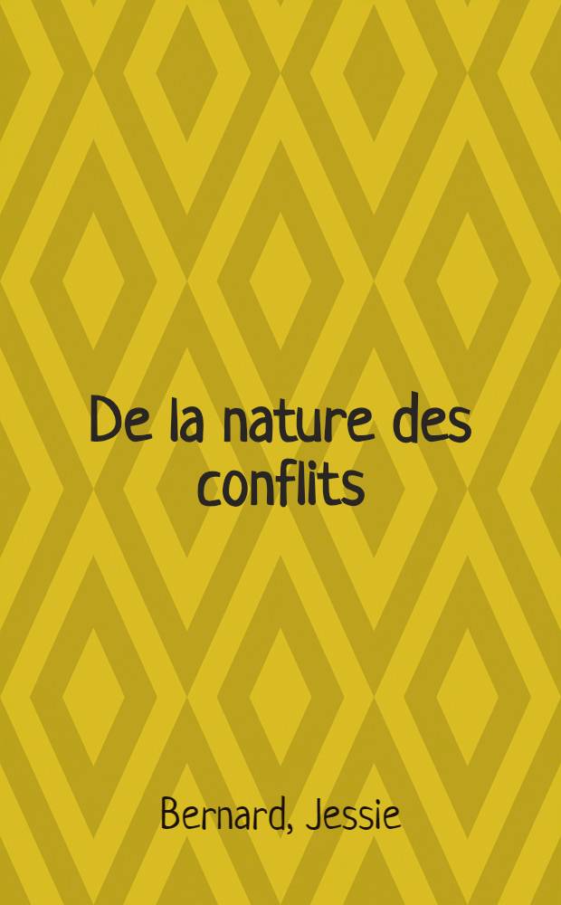 [De la nature des conflits] : Évaluation des études sur les tensions internationales