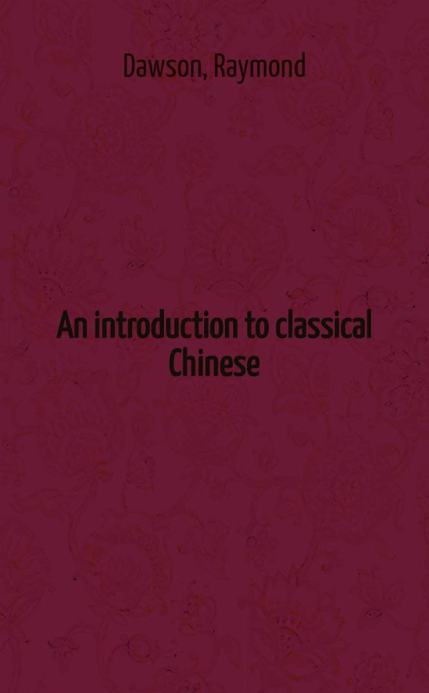 An introduction to classical Chinese