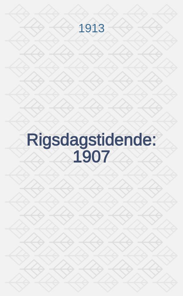 Rigsdagstidende : 1907/1908 - 1915/1916. 1912/1913 : 65-de ordentlige samling