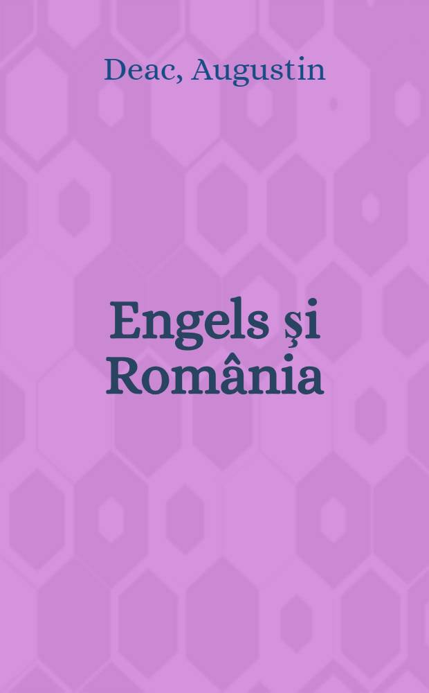 Engels şi România