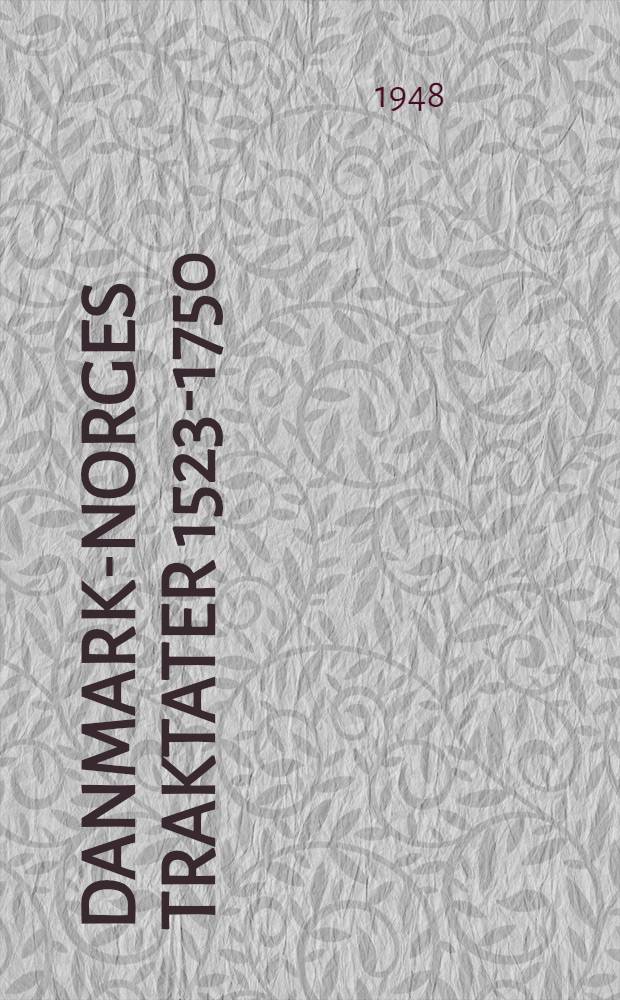 Danmark-Norges traktater 1523-1750 : Med dertil hørende aktstykker. Bd. 10 : 1694-1698