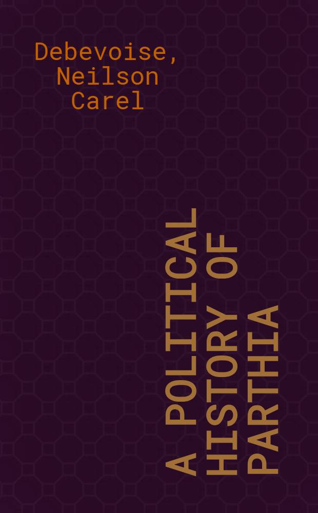 A political history of Parthia