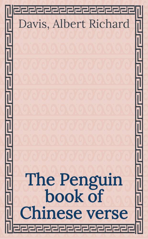 The Penguin book of Chinese verse