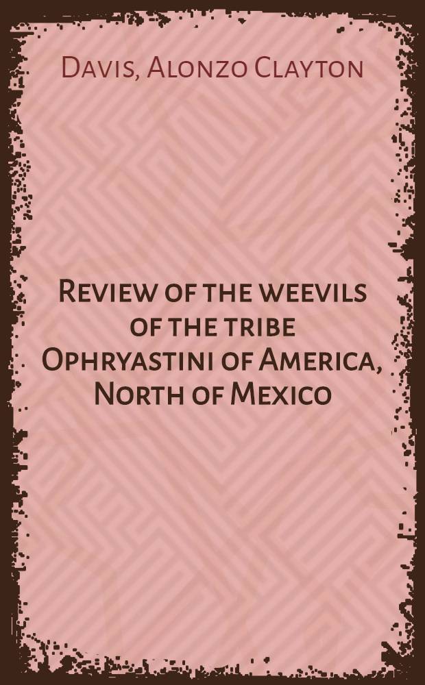 Review of the weevils of the tribe Ophryastini of America, North of Mexico