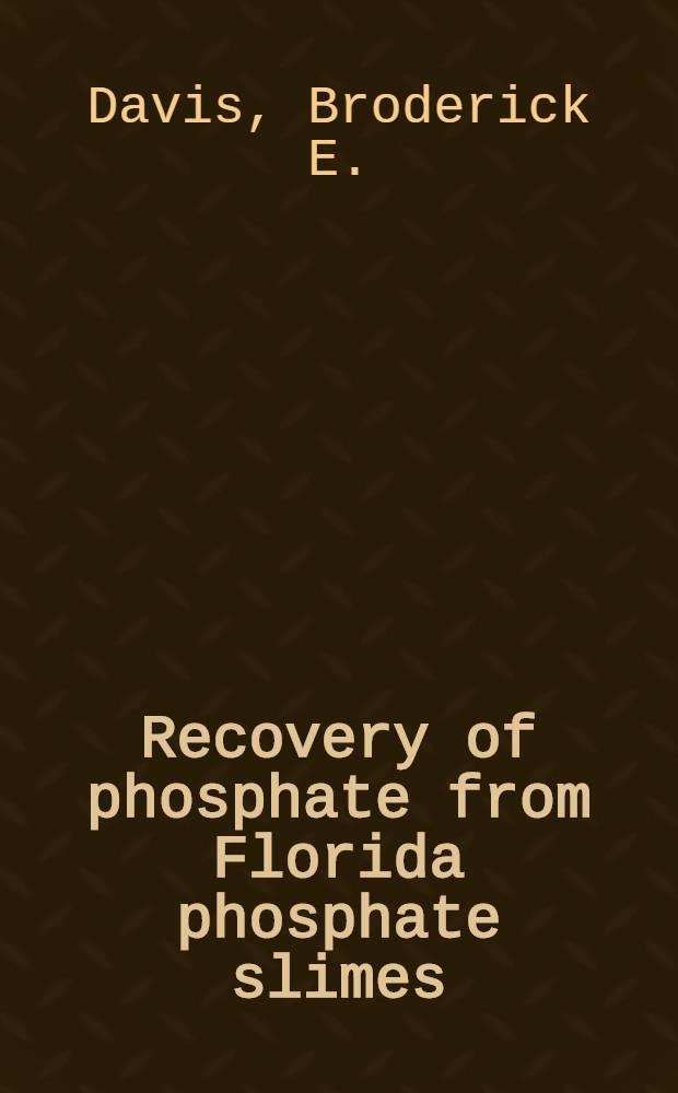 Recovery of phosphate from Florida phosphate slimes