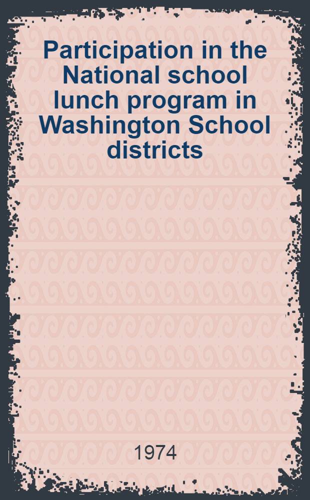 Participation in the National school lunch program in Washington School districts