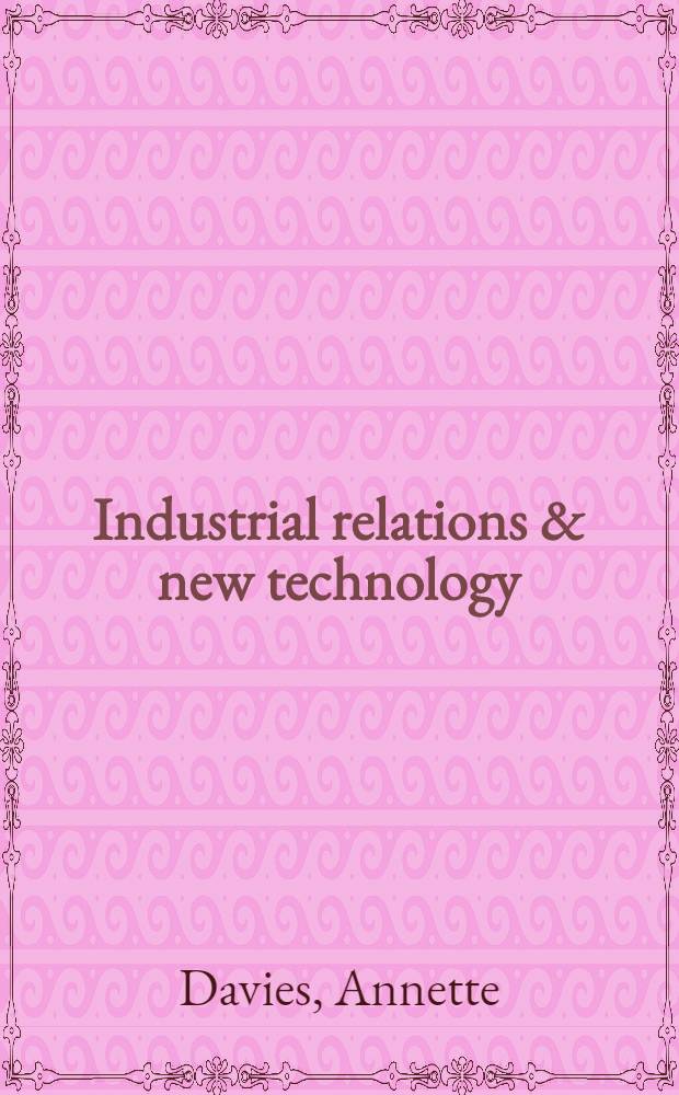 Industrial relations & new technology