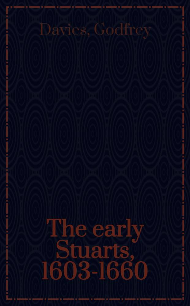 The early Stuarts, 1603-1660