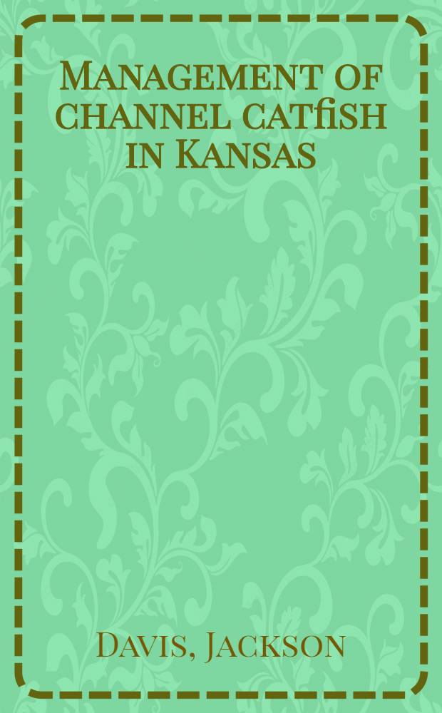 Management of channel catfish in Kansas