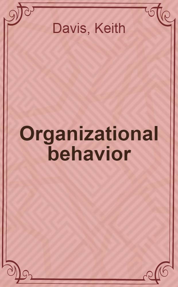 Organizational behavior : Readings a. exercises