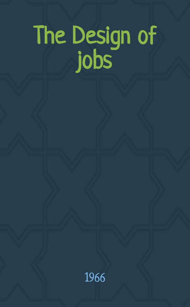 The Design of jobs