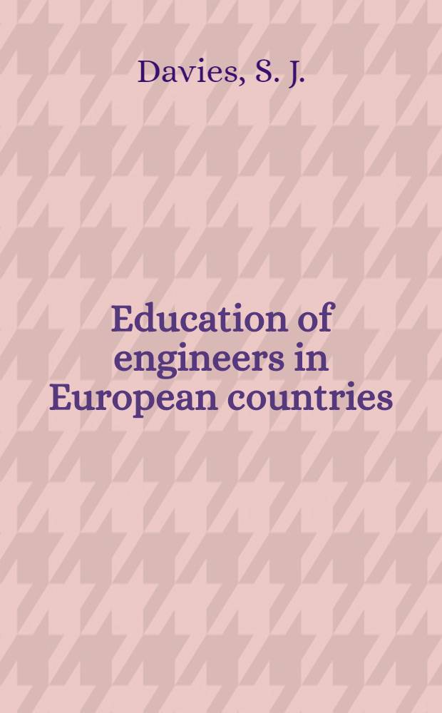 Education of engineers in European countries