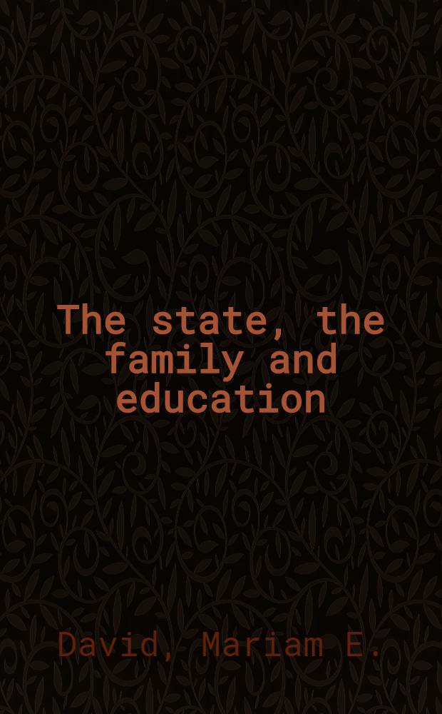 The state, the family and education