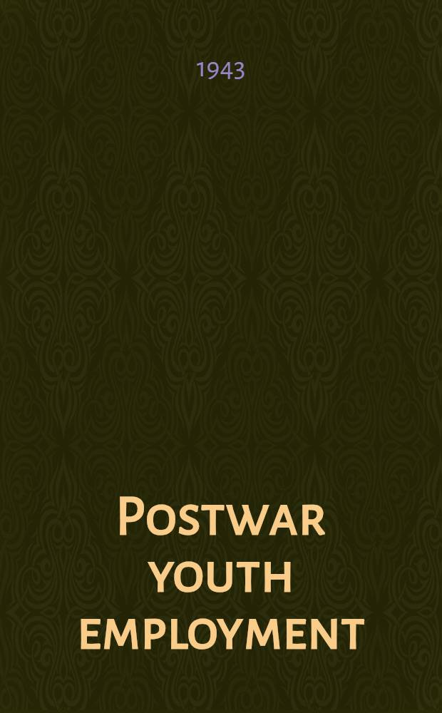 Postwar youth employment : A study of Long-term trends