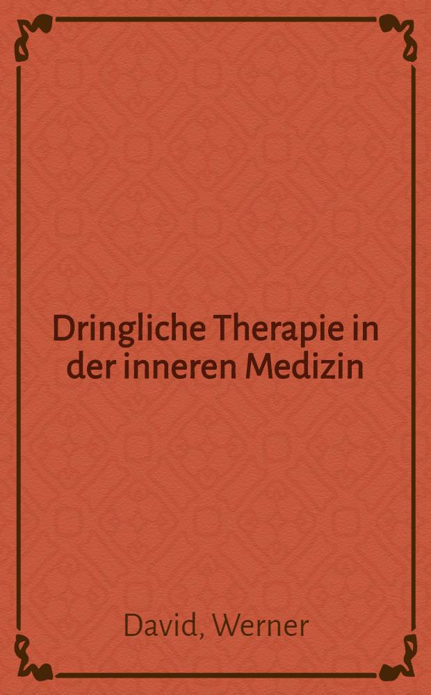 Dringliche Therapie in der inneren Medizin