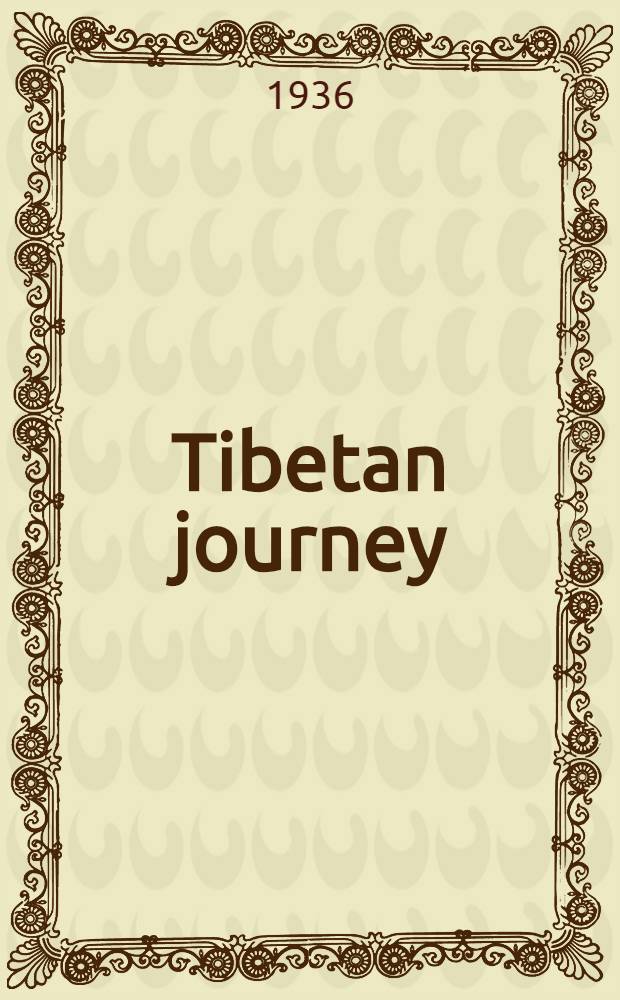 Tibetan journey