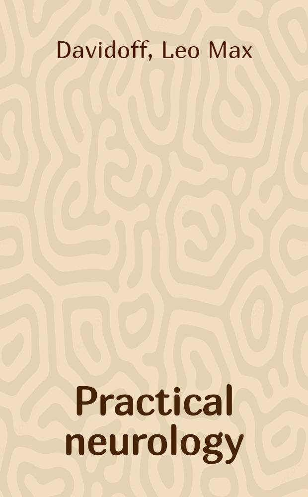 Practical neurology