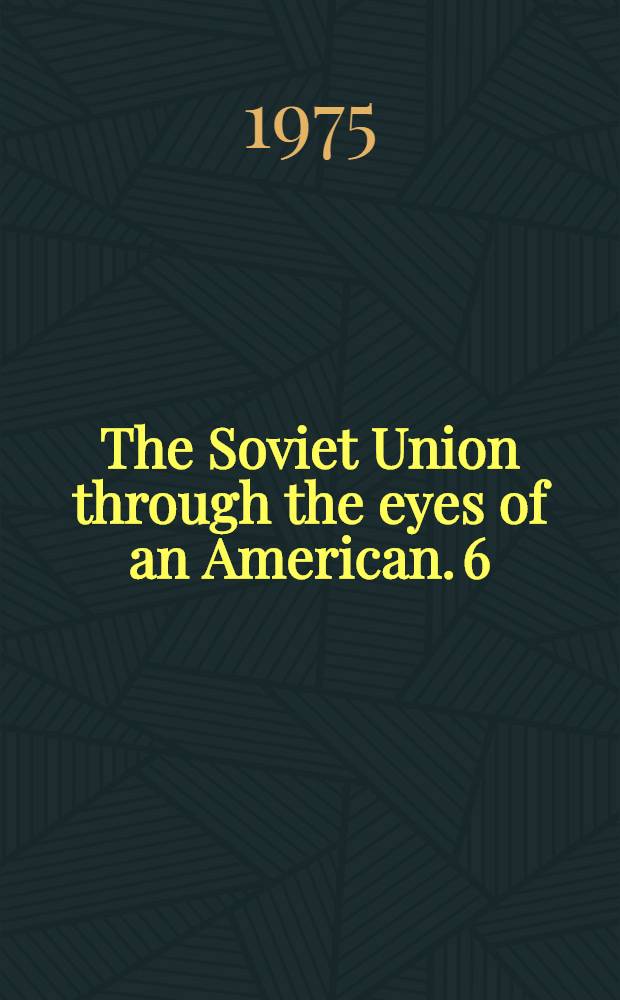 The Soviet Union through the eyes of an American. [6] : Public health