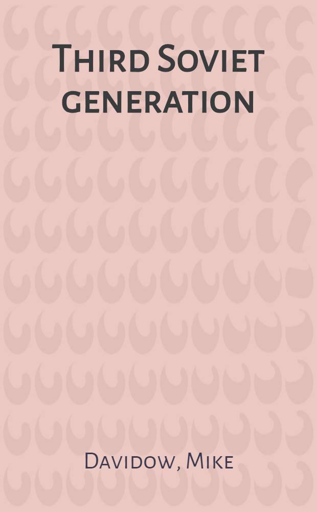 Third Soviet generation