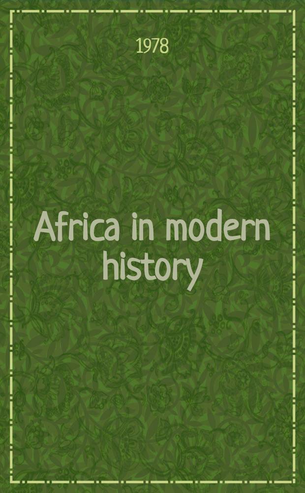 Africa in modern history : The search for a new soc