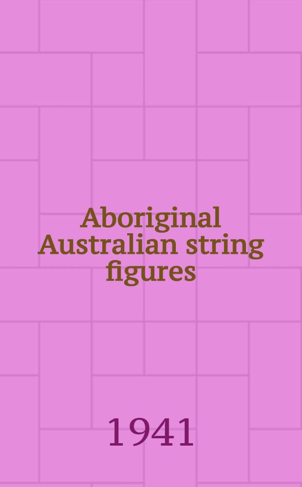 Aboriginal Australian string figures