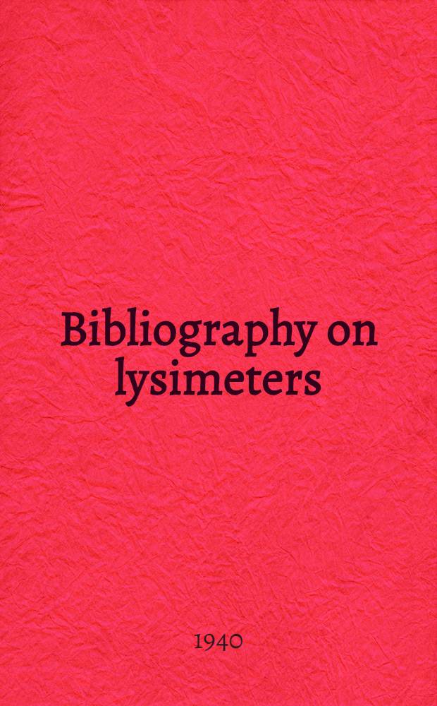 Bibliography on lysimeters