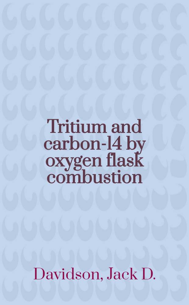 Tritium and carbon-14 by oxygen flask combustion