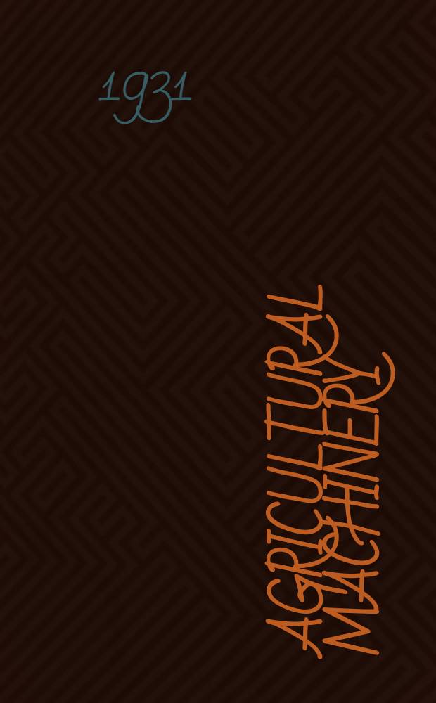 Agricultural machinery