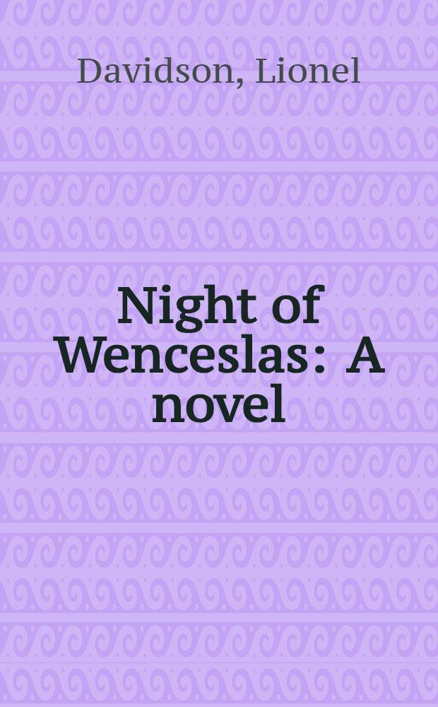 Night of Wenceslas : A novel