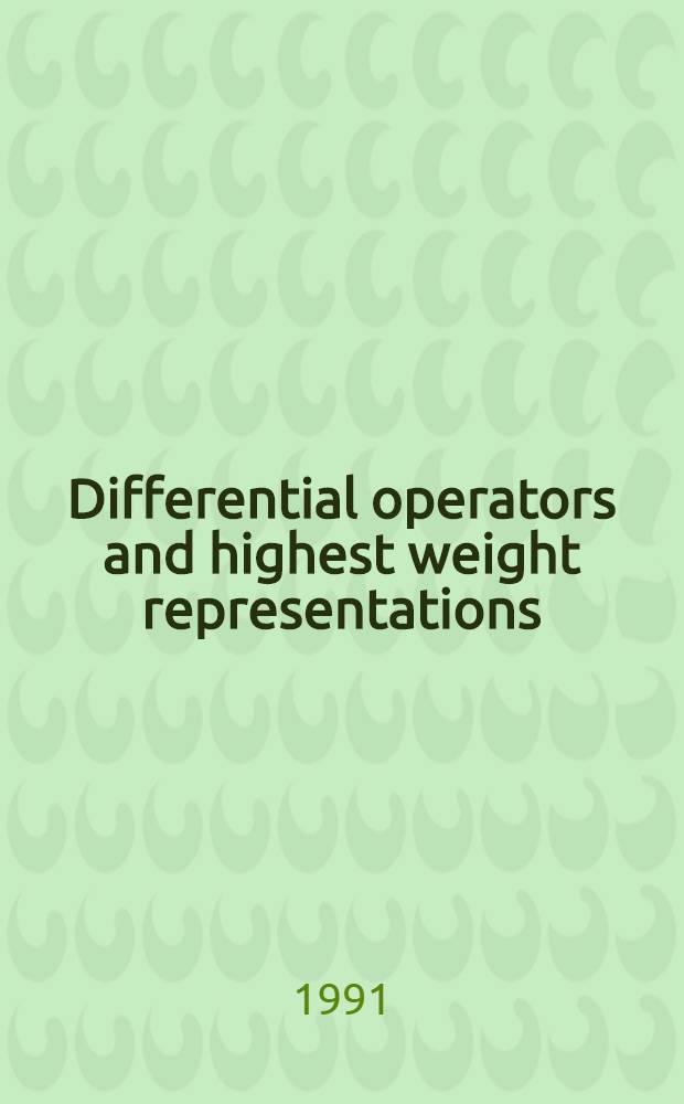 Differential operators and highest weight representations