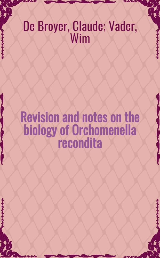 Revision and notes on the biology of Orchomenella recondita (Stasek, 1958) (Amphipoda, Lysianassoidea) an associate of Sea Anemones