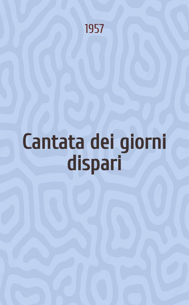 Cantata dei giorni dispari