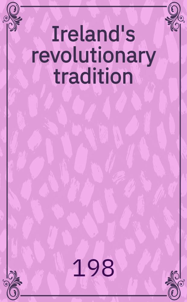 Ireland's revolutionary tradition