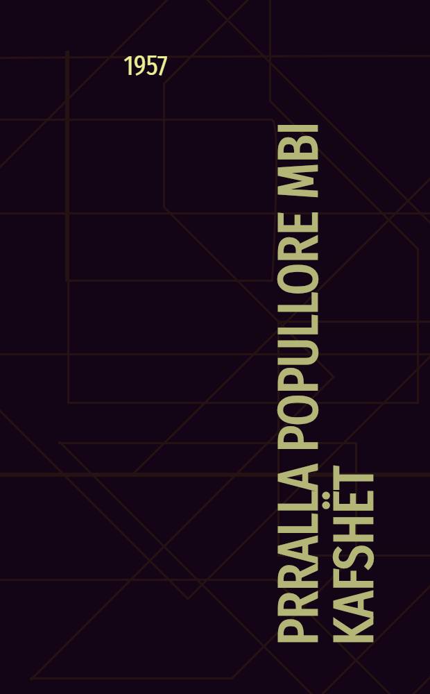 Prralla popullore mbi kafsh&euml;t : P&euml;rpunuar p&euml;r f&euml;mij&euml;t e mosh&euml;s parashkollore dhe nx&euml;n&euml;sit e shkoll&euml;s fillore