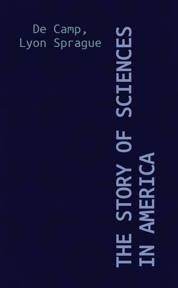 The story of sciences in America