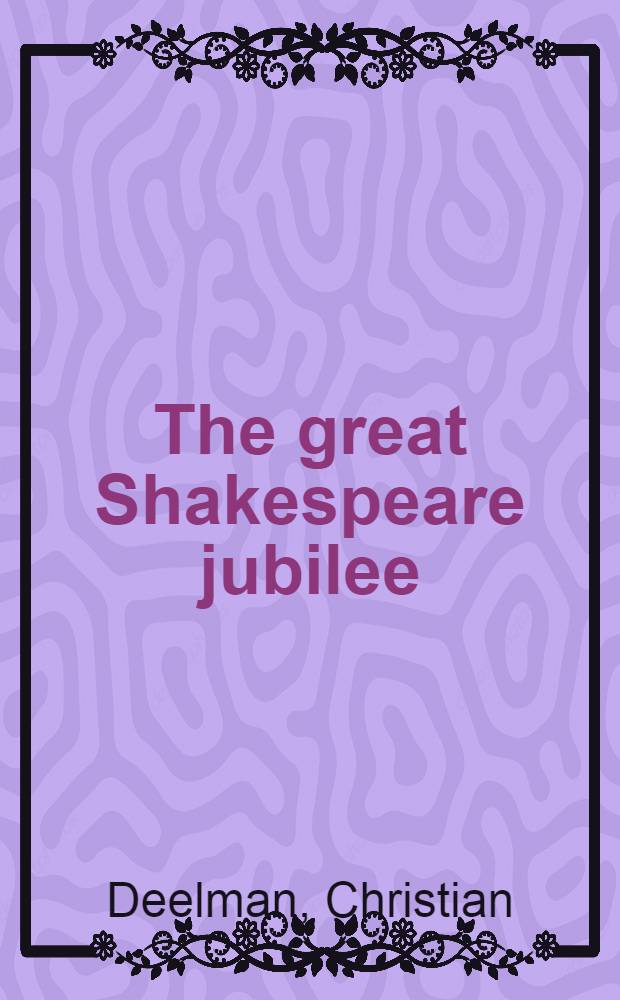 The great Shakespeare jubilee