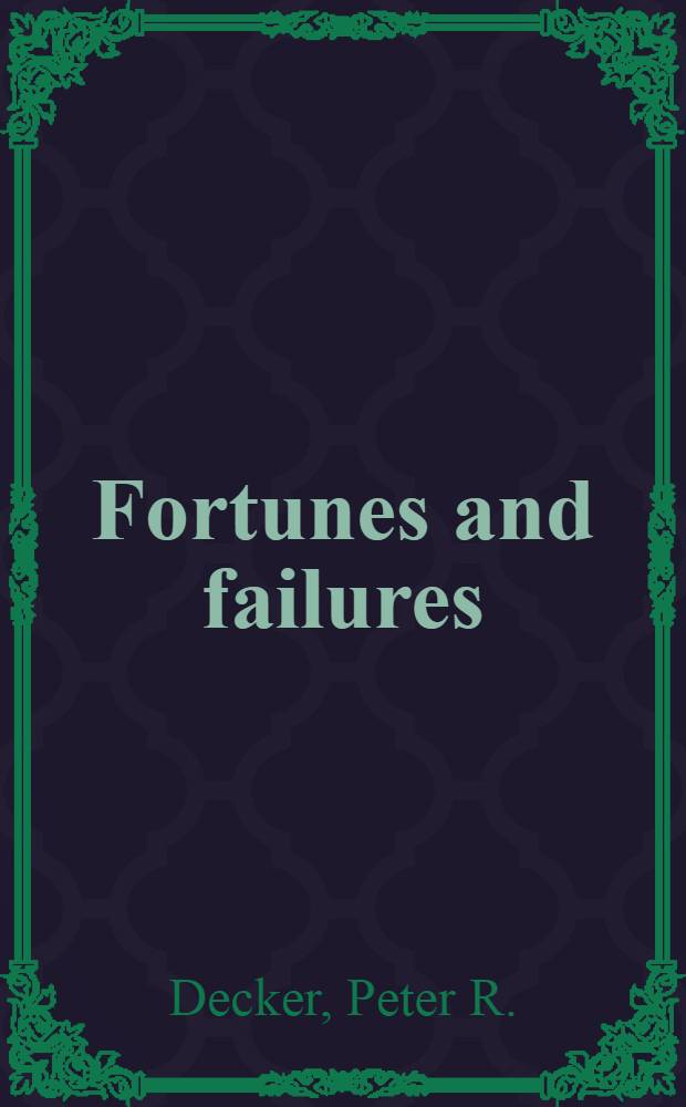 Fortunes and failures : White-collar mobility in nineteenth-century San Francisco