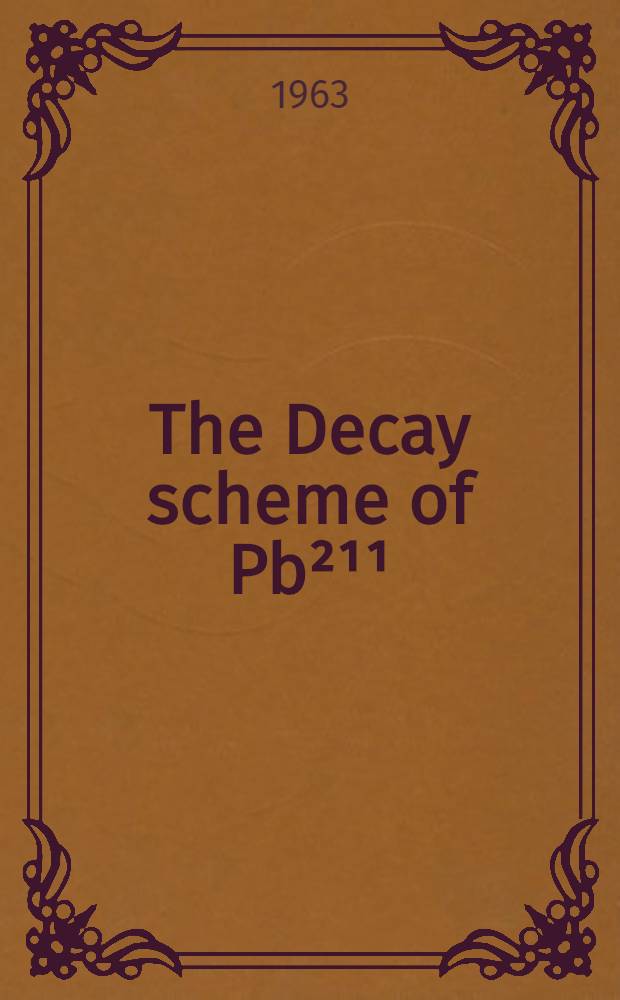 The Decay scheme of Pb²¹¹