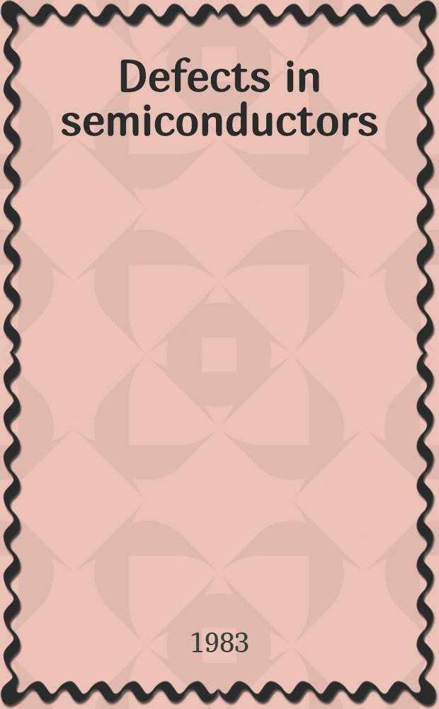Defects in semiconductors