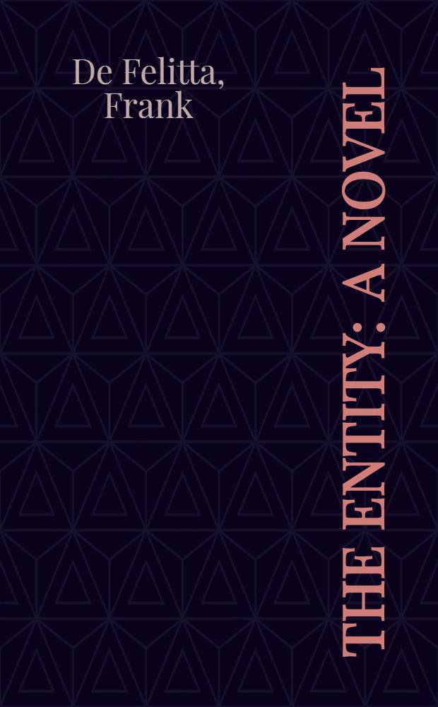 The entity : A novel