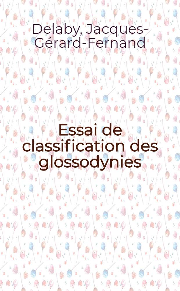 Essai de classification des glossodynies : Thèse ..