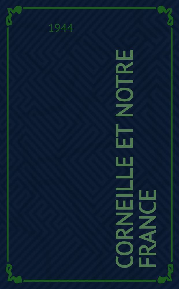 Corneille et notre France