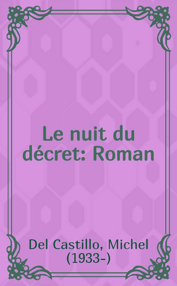 Le nuit du décret : Roman