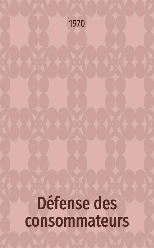 Défense des consommateurs : Recueil